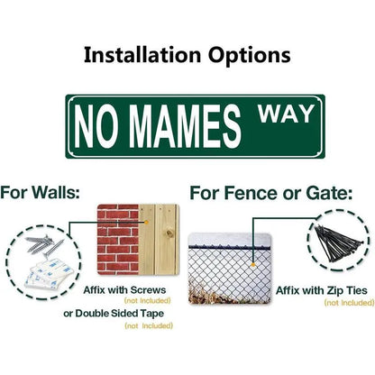 Funny Vintage Sign No Mames Way Aluminum Sign Street Sign modern Metal Sign for Home Bar Coffee Garden Indoor Ourdoor Room Decor wall Gift 4"*16"